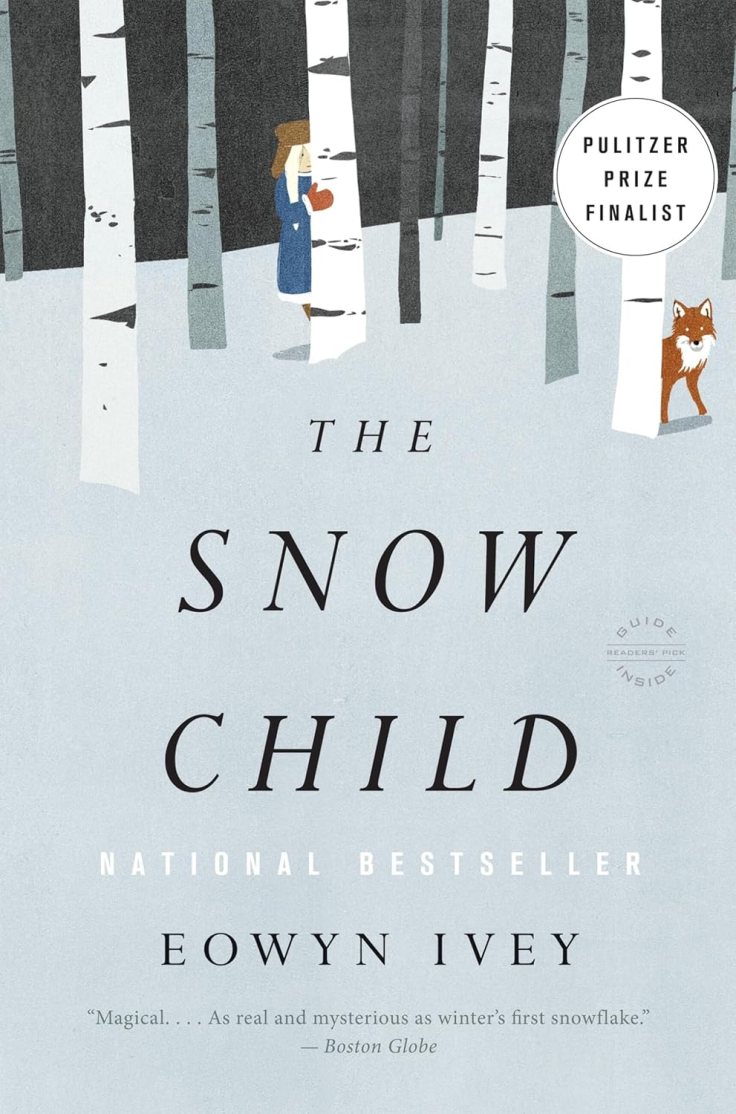 Book Talk: The Snow Child – Eowyn&nbsp;Ivey